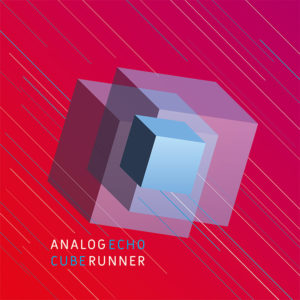 Analogrunner - Echo Cube (album | vinyl, digital)