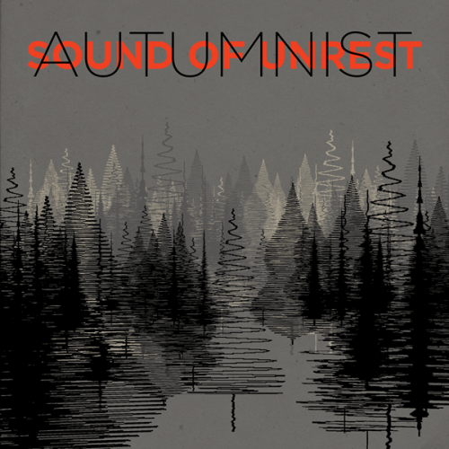 Autumnist - Sound Of Unrest (album)