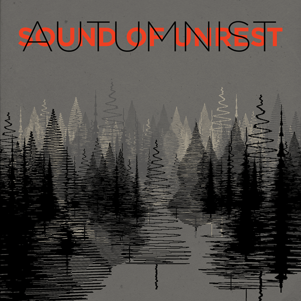 Autumnist – Sound Of Unrest