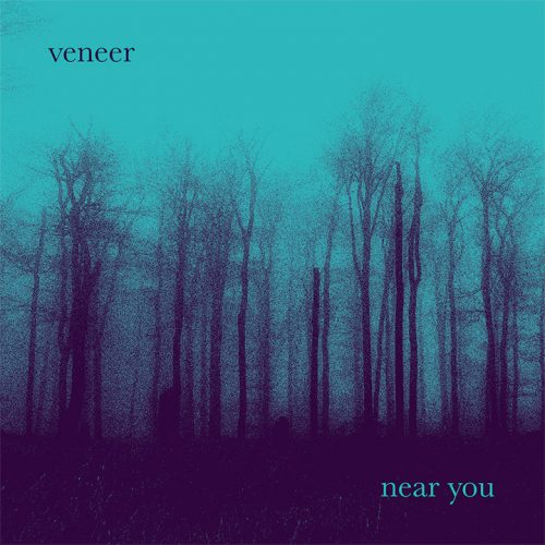 Veneer - Near You (EP, 12'' vinyl, download, stream)