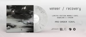 Veneer - Recovery (EP, vinyl, pre-order)