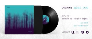 Veneer - Near You (EP, vinyl, digital)