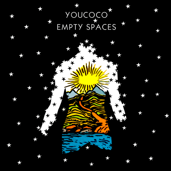 Youcoco – Empty Spaces